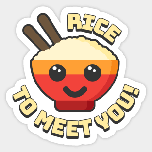 Rice To Meet You! Cute and Punny Rice Cartoon Sticker